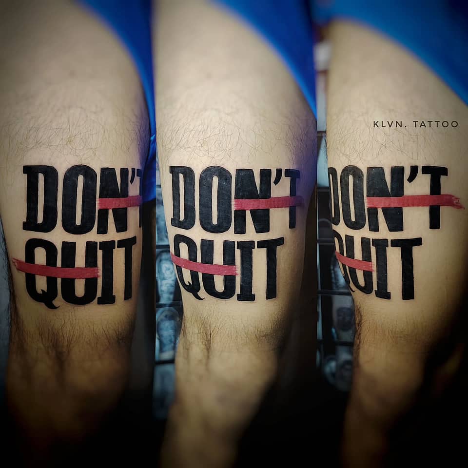 Don't Quit — Dual Message Typography