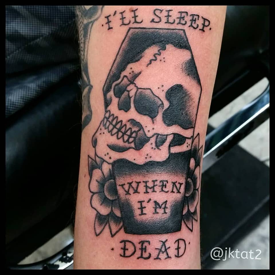 I'll Sleep When I'm Dead Coffin Skull