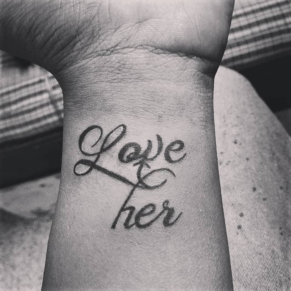 Love Her Wrist Script