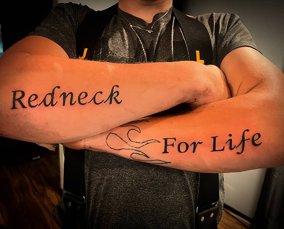 Redneck For Life Script Tattoo