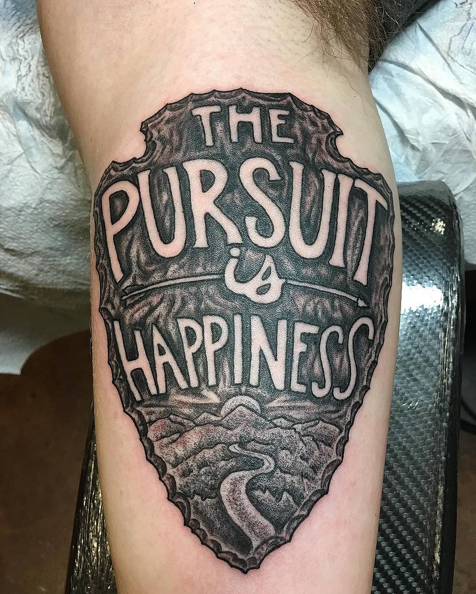 The Pursuit Is Happiness Arrowhead